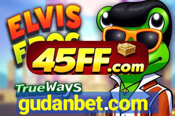 gudanbet.com