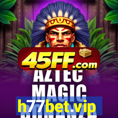 h77bet.vip