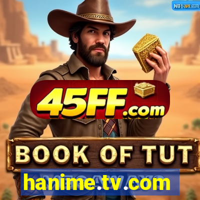 hanime.tv.com