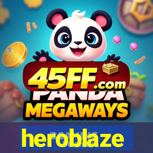 heroblaze