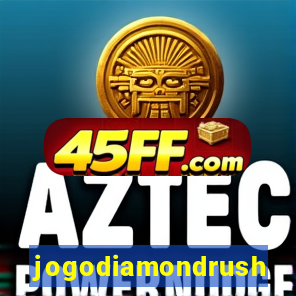 jogodiamondrush