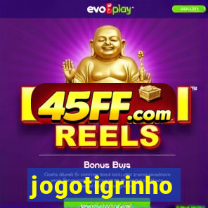 jogotigrinho