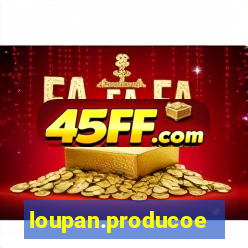 loupan.producoes