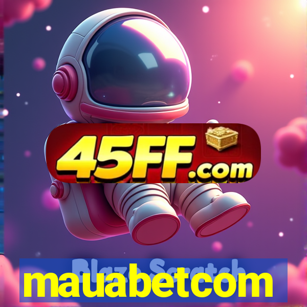 mauabetcom
