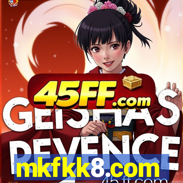 mkfkk8.com