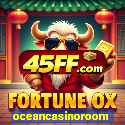 oceancasinoroom