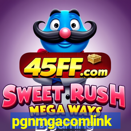pgnmgacomlink