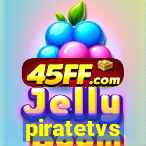 piratetvs