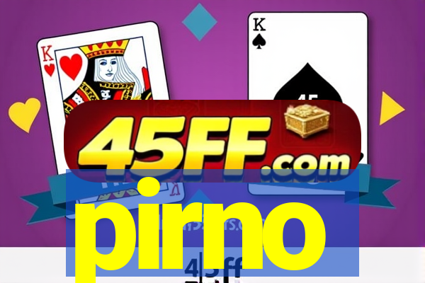 pirno