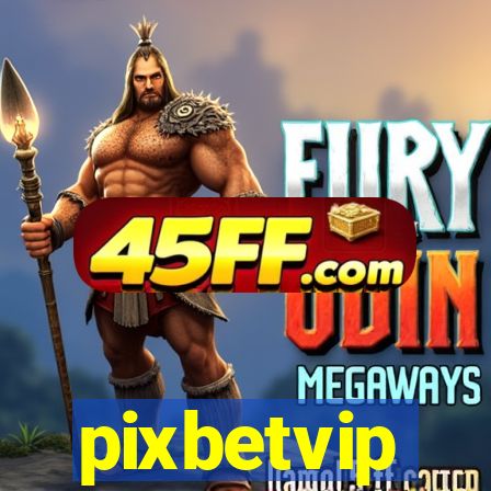 pixbetvip