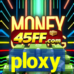 ploxy