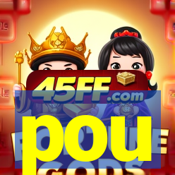 pou
