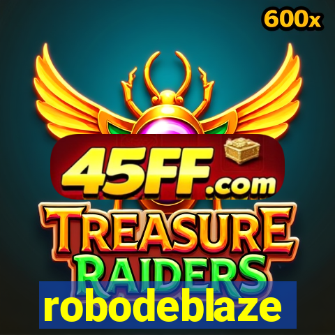 robodeblaze