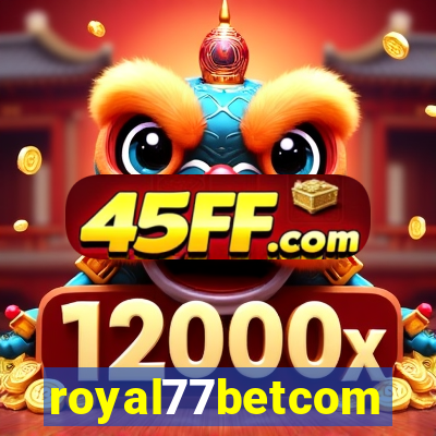 royal77betcom