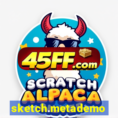 sketch.metademolab
