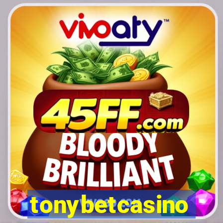 tonybetcasino