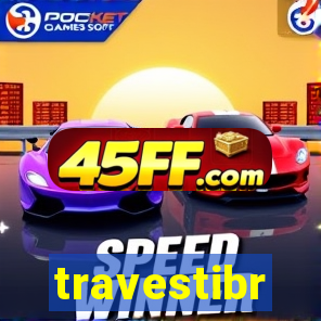 travestibr