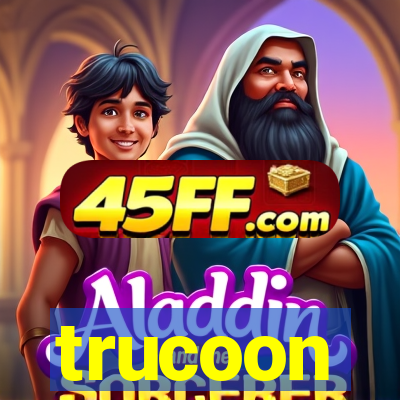 trucoon