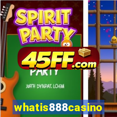 whatis888casino