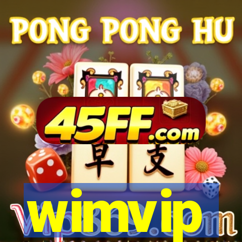 wimvip
