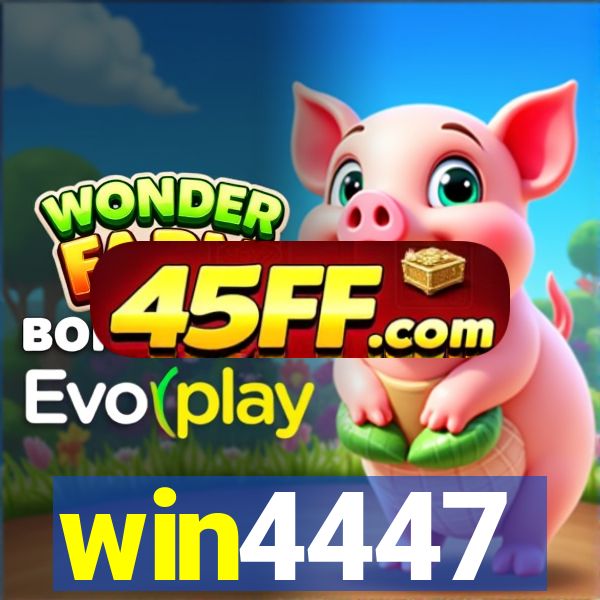 win4447