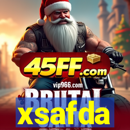 xsafda