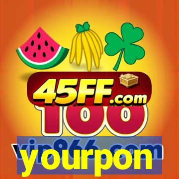 yourpon