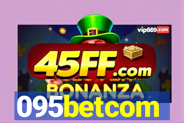 095betcom