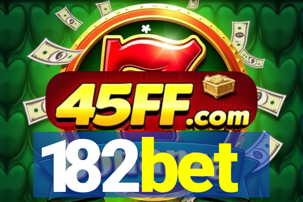182bet