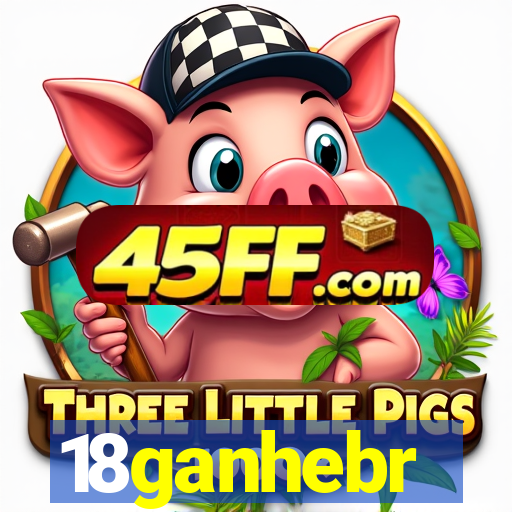 18ganhebr