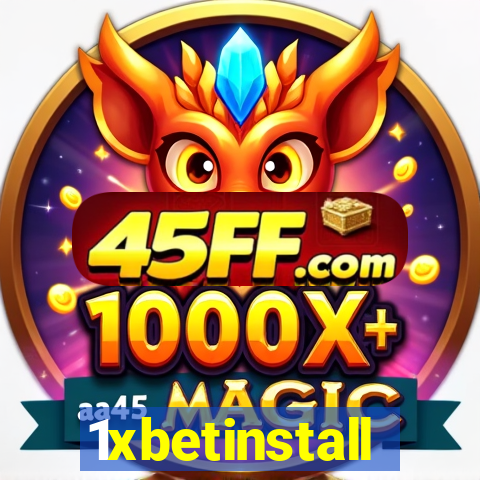 1xbetinstall