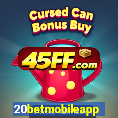 20betmobileapp