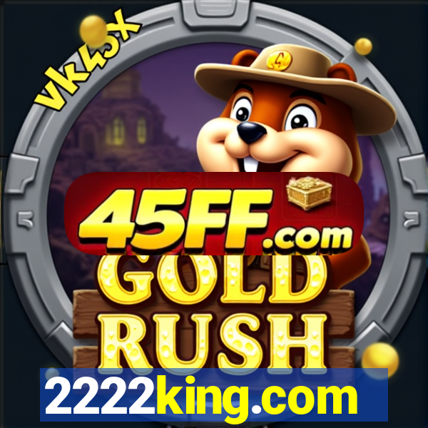 2222king.com