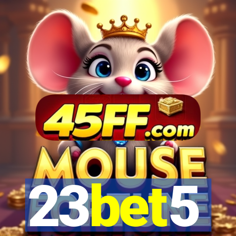 23bet5
