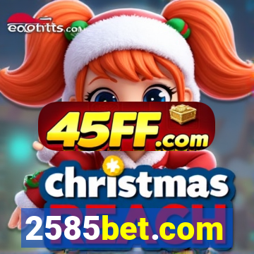 2585bet.com