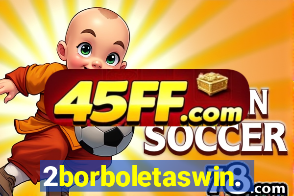 2borboletaswin.com