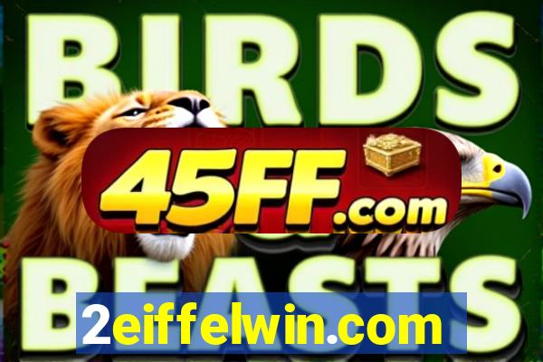 2eiffelwin.com