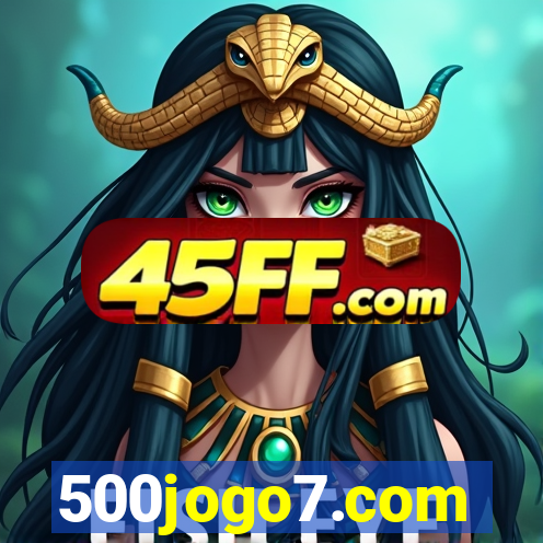 500jogo7.com