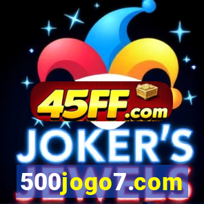 500jogo7.com