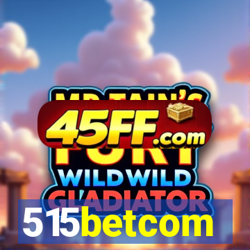 515betcom