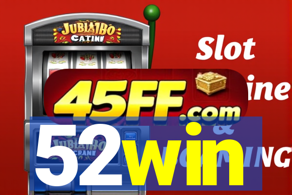 52win