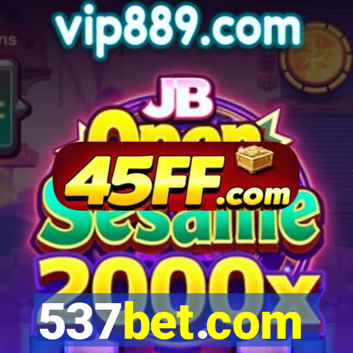 537bet.com