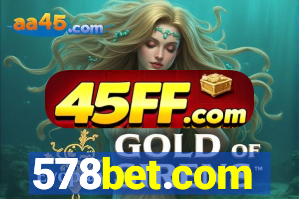 578bet.com