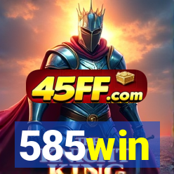 585win