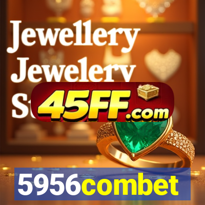 5956combet