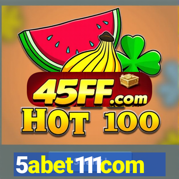 5abet111com