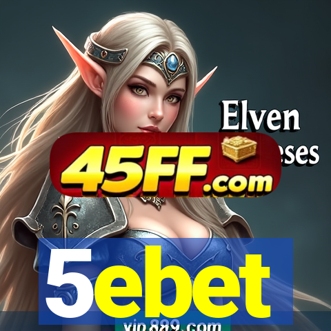 5ebet