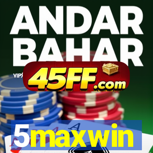 5maxwin