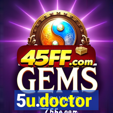 5u.doctor