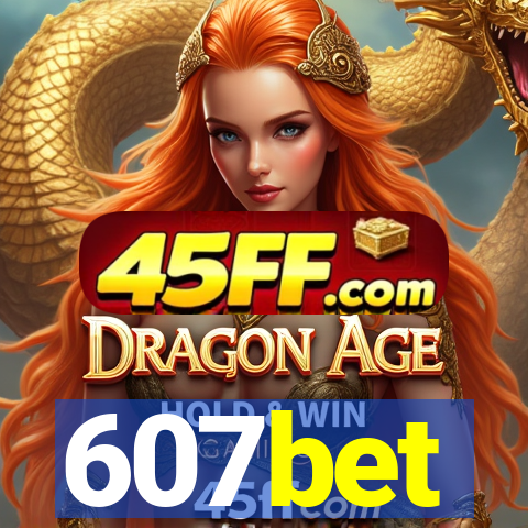 607bet
